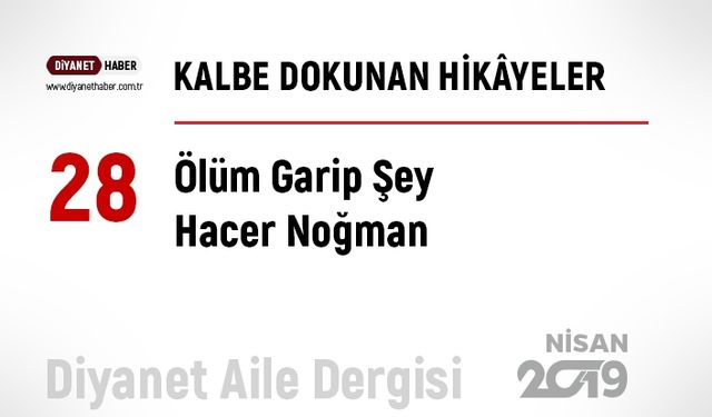 Ölüm Garip Şey