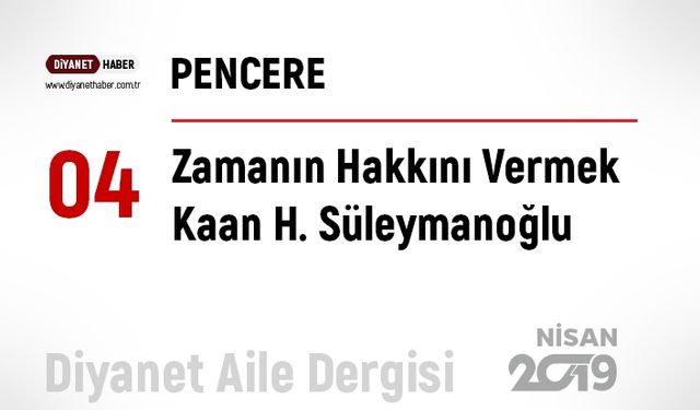 Zamanın Hakkını Vermek