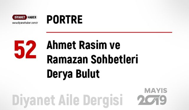 Ahmet Rasim ve Ramazan Sohbetleri