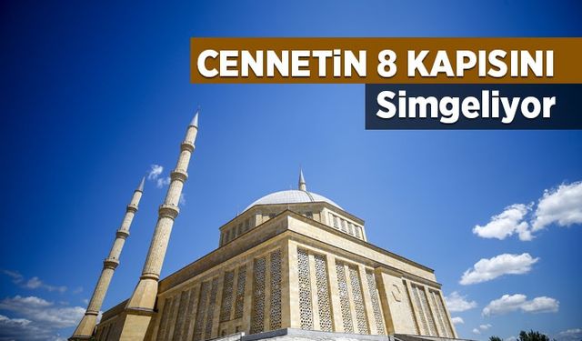 Cennetin 8 kapısını simgeliyor