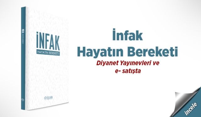 İnfak Hayatın Bereketi