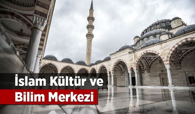 İslam kültür ve bilim merkezi