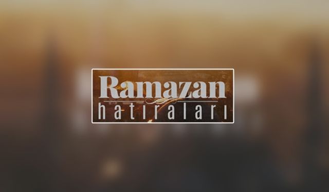 “Ramazan Hatıraları” Diyanet TV’de