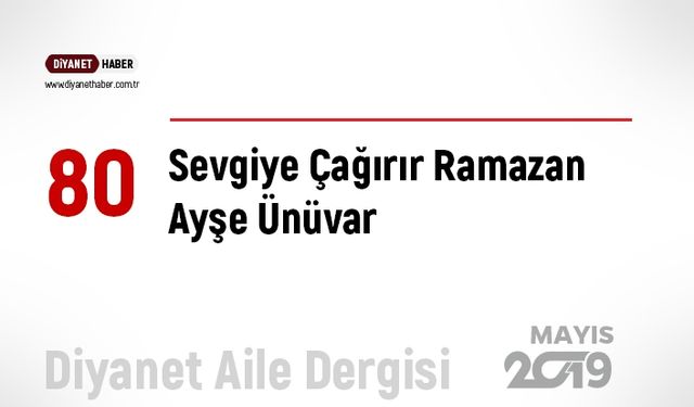 Sevgiye Çağırır Ramazan