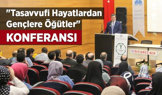 "Tasavvufi Hayatlardan Gençlere Öğütler"