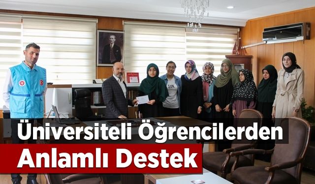 Üniversiteli öğrencilerden anlamlı destek