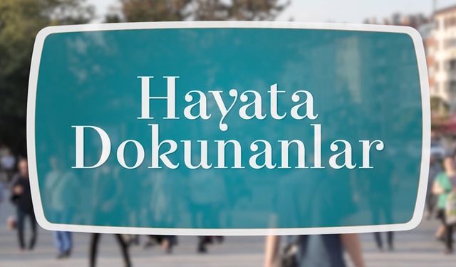 “Hayata Dokunanlar” Diyanet TV’de…