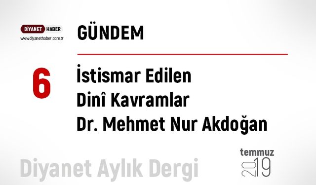 İstismar Edilen Dinî Kavramlar