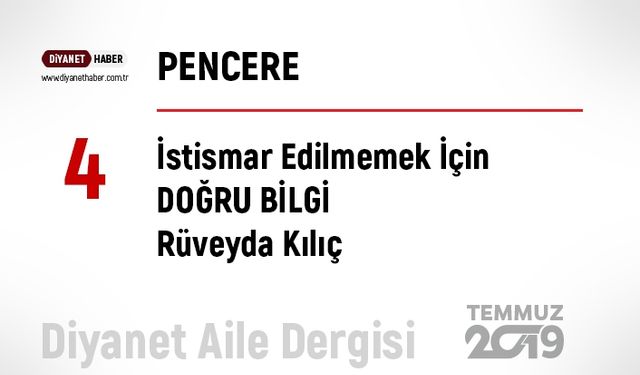 İstismar Edilmemek İçin DOĞRU BİLGİ