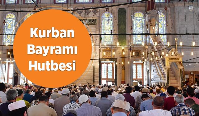 Kurban Bayramı Hutbesi - 2019