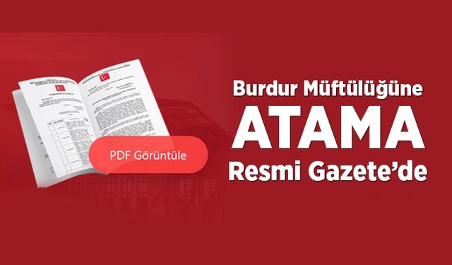 Burdur Müftülüğüne Enver Türkmen Atandı