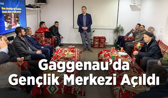 Gaggenau’da Gençlik Merkezi açıldı