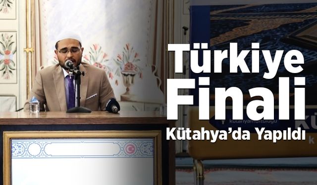 Türkiye Finali Kütahya’da yapıldı