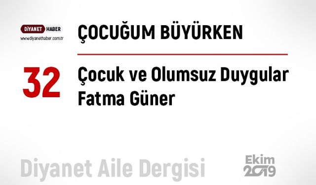 Çocuk ve Olumsuz Duygular