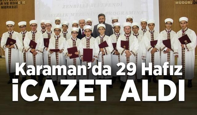 Karaman’da 29 hafız icazet aldı