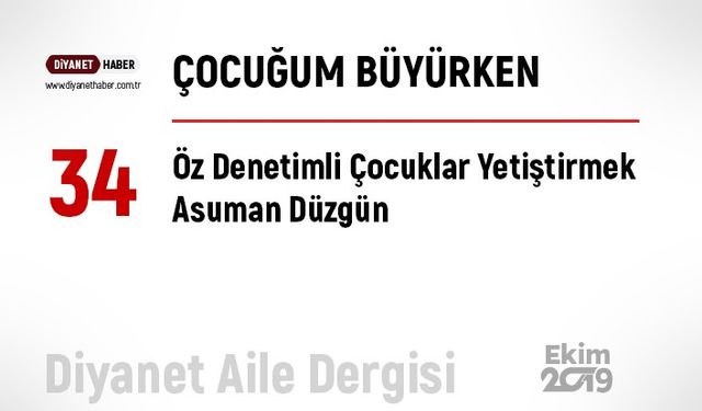 Öz Denetimli Çocuklar Yetiştirmek