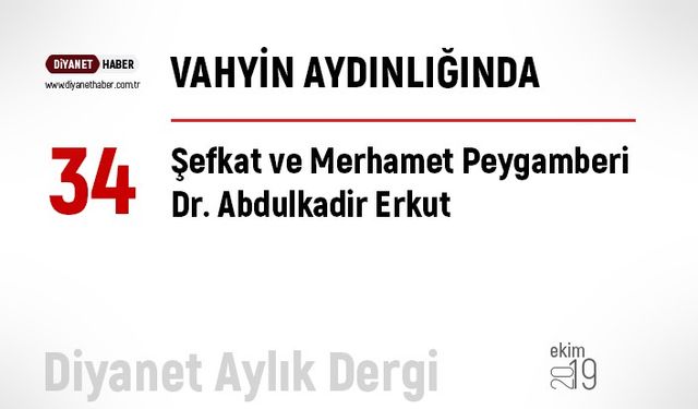 Şefkat ve Merhamet Peygamberi