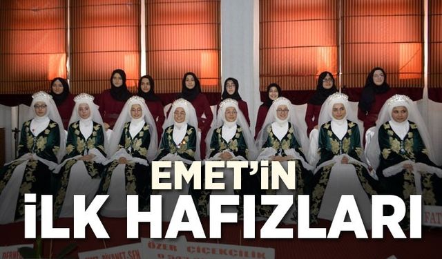 Emet’in ilk hafızları