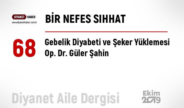 Gebelik Diyabeti ve Şeker Yüklemesi