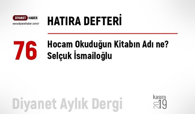 Hocam Okuduğun Kitabın Adı ne?