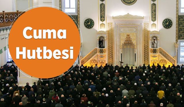 Cuma Hutbesi - 20 Aralık 2019