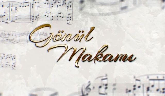 “Gönül Makamı” Diyanet TV'de