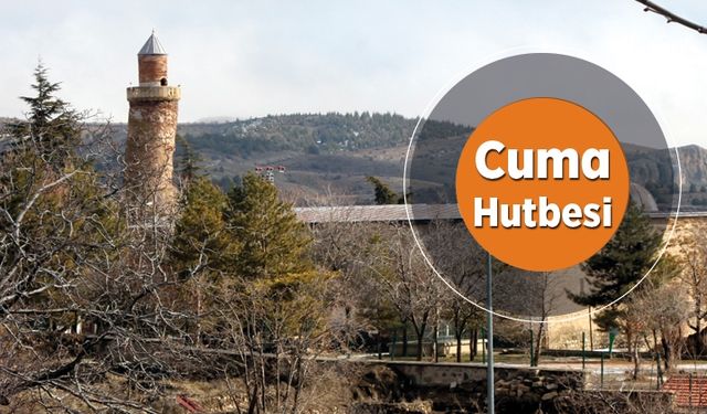 Cuma Hutbesi - 28 Şubat 2020