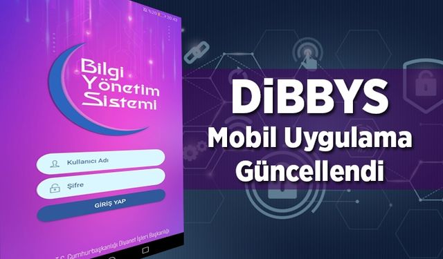 DİBBYS Mobil uygulaması güncellendi