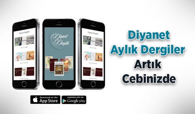 Diyanet Aylık Dergileri artık cebinizde