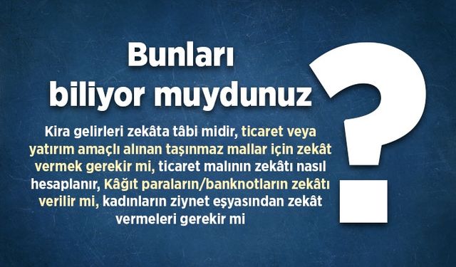 Bunları biliyor muydunuz?