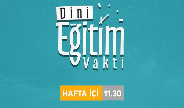 Diyanet TV’de “Eğitim Vakti”