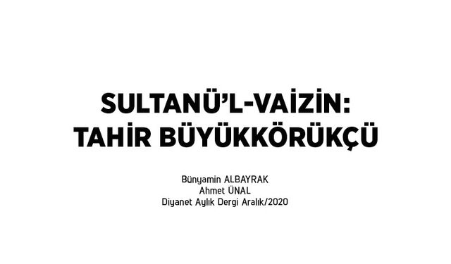 Sultanü’l-Vaizin:  Tahir Büyükkörükçü