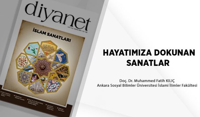 Hayatımıza Dokunan Sanatlar