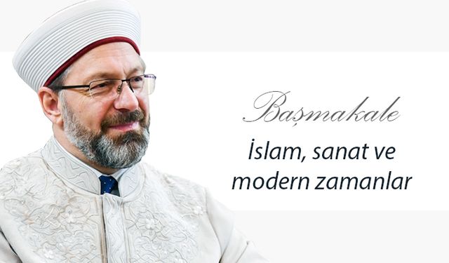 İslam, sanat ve modern zamanlar