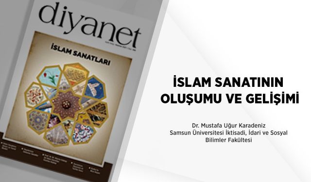 İslam Sanatının Oluşumu ve Gelişimi