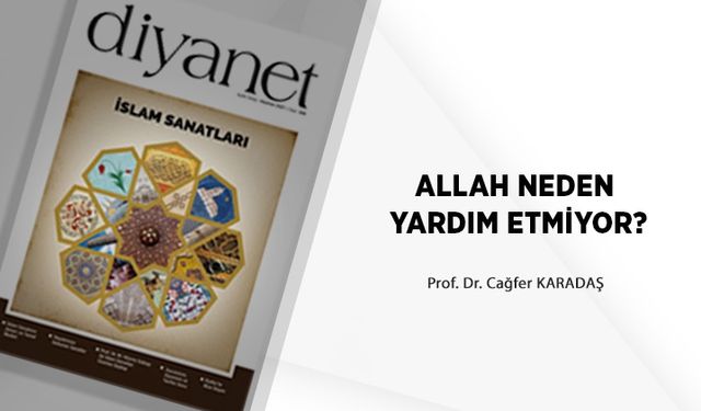 Allah Neden Yardım Etmiyor?