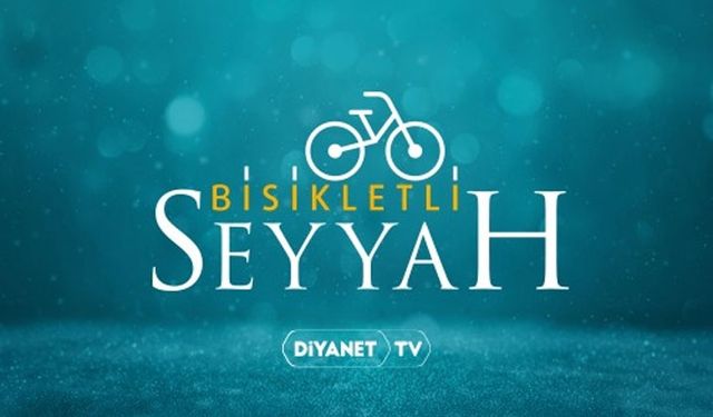 Bisikletli Seyyah Diyanet TV'de