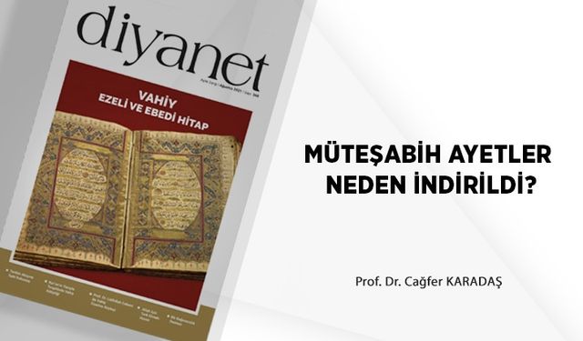 Müteşabih Ayetler Neden İndirildi?