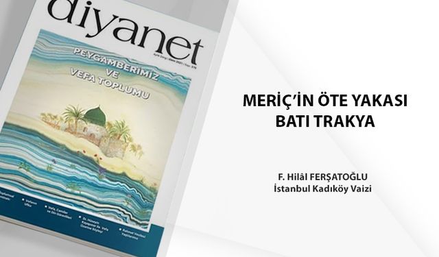 Meriç’in Öte Yakası Batı Trakya