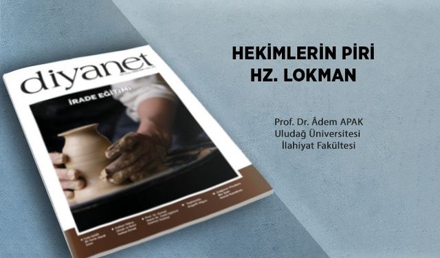 Hekimlerin Piri Hz. Lokman