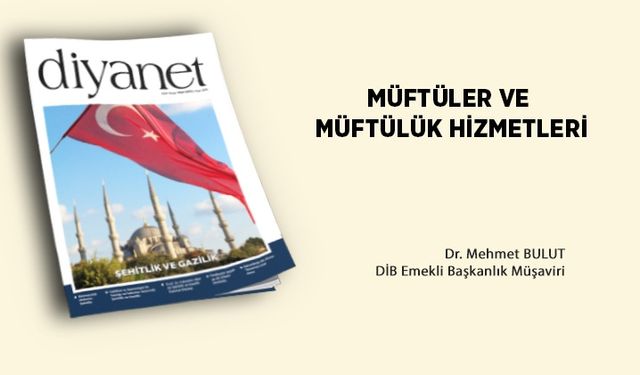 Müftüler ve Müftülük Hizmetleri