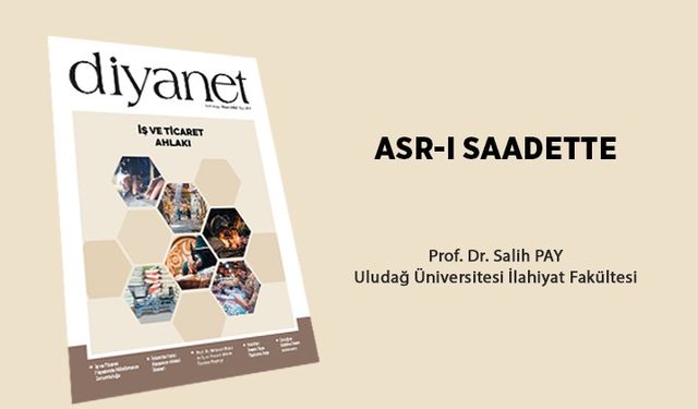 Asr-ı Saadette