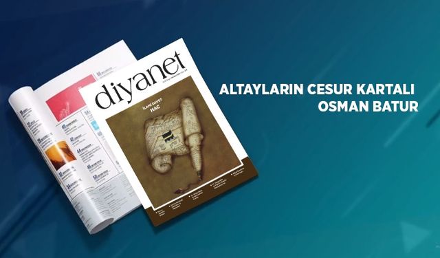 Altayların Cesur Kartalı Osman Batur