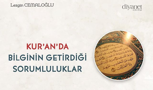 Kur’an’da Bilginin Getirdiği Sorumluluklar