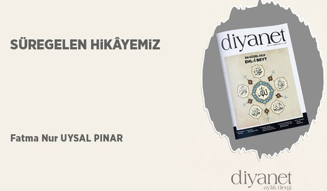 Süregelen Hikayemiz