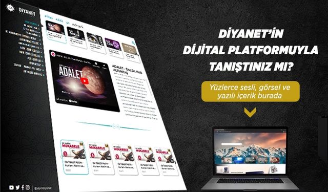Diyanet'in "Dijital Platformu"yla tanıştınız mı?