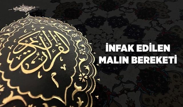 İnfak Edilen Malın Bereketi