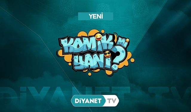 "Komik mi Yani" Diyanet TV'de