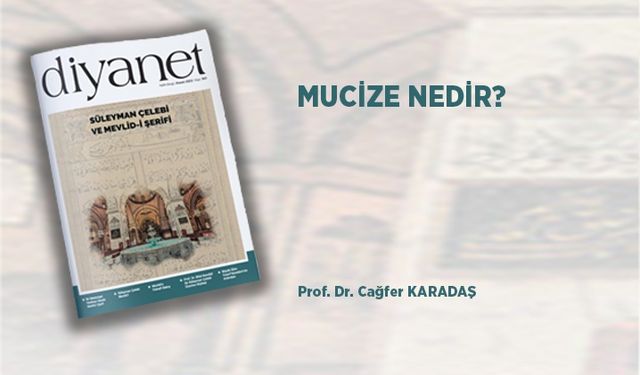 Mucize Nedir?