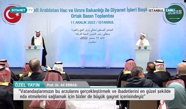 Suudi Arabistan Hac ve Umre Bakanlığı ile Diyanet İşleri Başkanlığı Ortak Basın Toplantısı